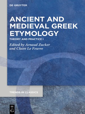 cover image of Ancient and Medieval Greek Etymology